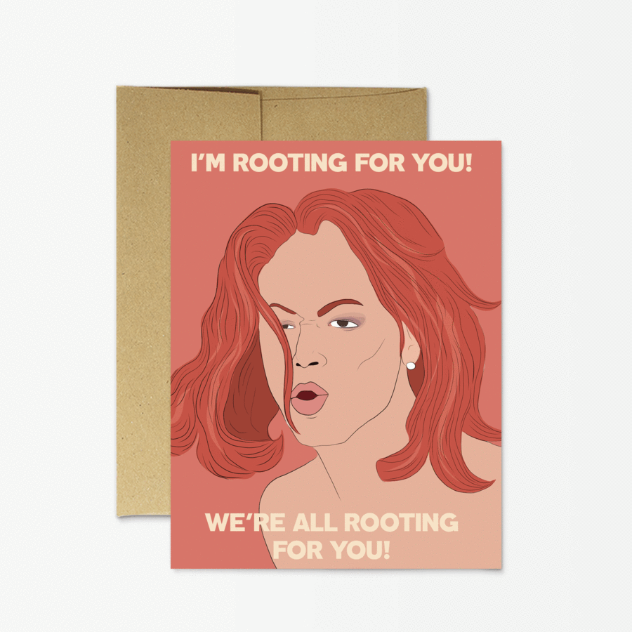 I'm Rooting for You! Tyra Banks Party Mountain greeting card